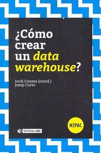 Cmo crear un data warehouse?