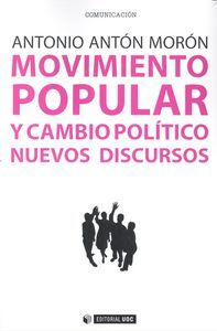 Movimiento popular y cambio poltico : nuevos discursos