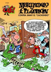 Ole Mortadelo 201. Contra Jimmy el Cachondo