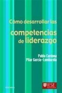 Cmo desarrollar las competencias de liderazgo