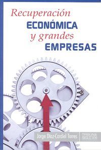 Recuperacin econmica y grandes empresas