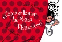 Cmo se llaman las nias flamencas?