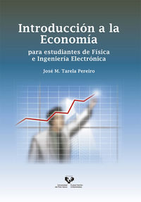 Introduccin a la economa para estudiantes de fsica e ingeniera electrnica