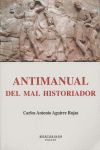 Antimanual del mal historiador