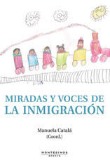 Miradas y voces de la inmigracin