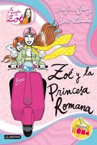 La banda de Zo 5. Zo y la princesa romana