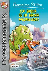 Prehistorratones 11. En busca de la ostra megaltica!