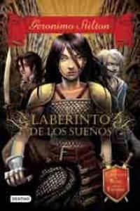 Caballeros del Reino de la Fantasa 1. El laberinto de los sueos