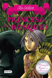 Princesas del Reino de la Fantasa 4. Princesa de los bosques