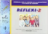 Reflexi-2 : programa para el control de la impulsividad y la falta de atencin