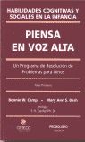 Piensa en voz alta : las habilidades cognitivas y sociales en la infancia, un programa de resoluci�n de problemas para ni�os
