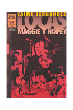 LOCAS: Maggie y Hopey # 1
