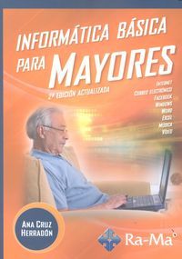 Informatica Basica Para Mayores 2ed