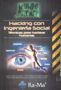 Hacking Con Ingenieria Social Tecnicas Para Hackear Humanos