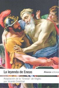 La leyenda de Eneas : adaptacin de la Eneida de Virgilio
