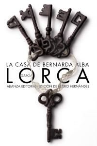 La casa de Bernarda Alba : drama de mujeres en los pueblos de Espaa