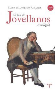 La luz de Jovellanos : antologa