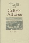 Viaje por Galicia y Asturias