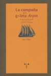 La campa�a de la goleta del Argus : un viaje a la pesca del bacalao por los grandes bancos de Terranova y Groenlandia