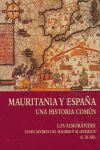 Mauritania y Espaa : una historia comn : los almorvides. Unificadores del Magreb y al-Andalus (s. XI-XII)