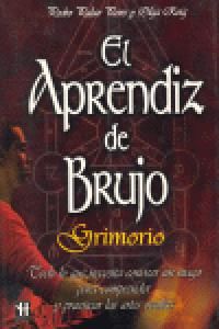 El aprendiz de brujo : grimorio