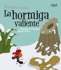 La hormiga valiente (letra imprenta)