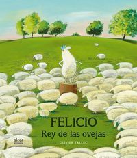 Felicio, rey del rebao