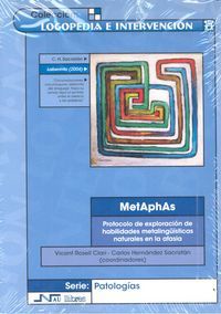 MetAphAs : protocolo de exploraci�n de habilidades metaling��sticas naturales de la afasia