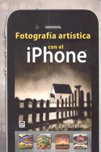 Fotografa artstica con el iPhone