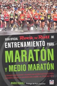 Guia Oficial Rock N Roll Entrenamiento Para Maraton Y Medio