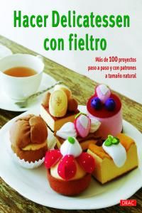 Hacer delicatessen con fieltro