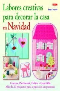 Labores creativas para decorar la casa en Navidad