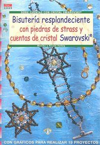 Bisutera resplandeciente con piedras de Strass y cuentas de cristal Swarovski