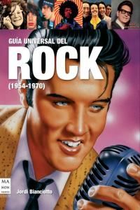 Gua universal del rock, de 1954 a1970