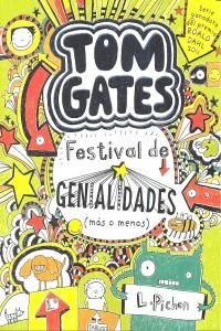 Tom Gates. Festival de genialidades (ms o menos)