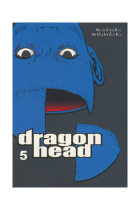 DRAGON HEAD #05