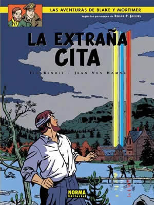 BLAKE Y MORTIMER # 15: La Extraa Cita