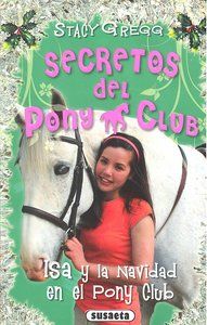 Isa y Navidad en el Pony Club