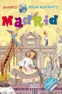 Guide des enfants  Madrid