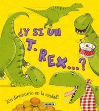 Y Si Un T Rex