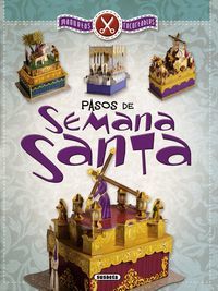 Pasos de Semana Santa, maquetas recortables