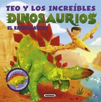 Teo Y Los Increibles Dinosaurios El Estegosaurio