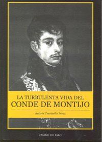 La turbulenta vida del Conde de Montijo