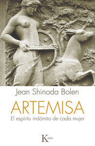 Artemisa : el espritu indmito de cada mujer