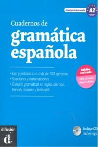 Cuadernos de gramtica espaola A2