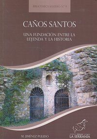 Caos Santos : una fundacin entre la leyenda y la historia