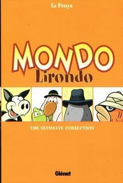 MONDO LIRONDO: The Ultimate Collection