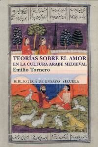 Teoras sobre el amor en el mundo rabe medieval