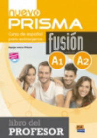 Nuevo Prisma Fusion A1 + A2 Profesor