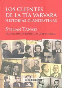 Los clientes de la ta Varvara : historias clandestinas